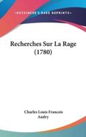 Recherches Sur La Rage (1780)