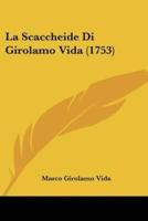 La Scaccheide Di Girolamo Vida (1753)