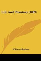 Life And Phantasy (1889)