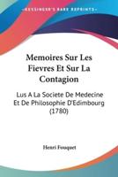 Memoires Sur Les Fievres Et Sur La Contagion