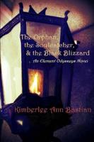 Orphan, the Soulcatcher, and the Black Blizzard