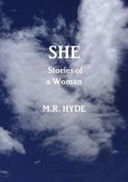 SHE: Stories of a Woman