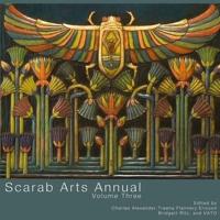 Scarab Arts Annual Volume 3