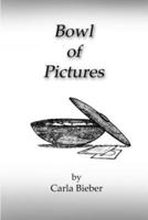 Bowl of Pictures