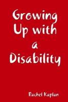 Growing Up with a Disability
