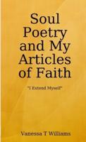 Soul Poetry and My Articles of Faith