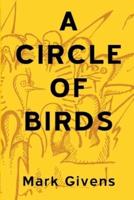 A Circle of Birds