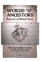 Words from the Ancestors, Poems for the Modern Viking