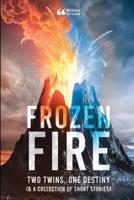 Frozen Fire