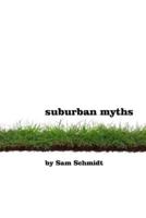 Suburban Myths