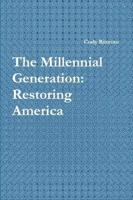 The Millennial Generation