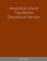Analytical-Literal Translation: Devotional Version