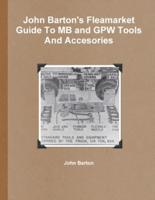 John Barton's Fleamarket Guide To MB and GPW Tools And Accesories