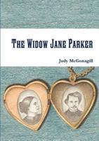 The Widow Jane Parker