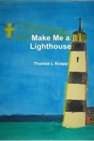 Make Me a Lighthouse