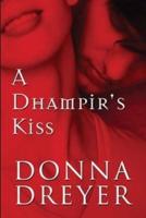 A Dhampir's Kiss