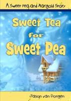 Sweet Tea for Sweet Pea