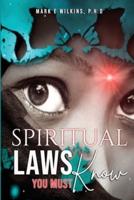 Spiritual Laws You Must Know