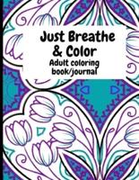 Just Breathe & Color