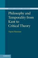 Philosophy and Temporality from Kant to Critical Theory