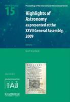 Highlights of Astronomy as Presented at the Twenty Seventh General Assembly Rio De Janeiro 3-14 August 2009