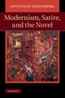 Modernism, Satire, and the Novel