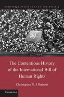 The Contentious History of the International Bill of Human             Rights