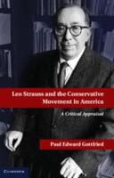 Leo Strauss and the Conservative Movement in America: A Critical Appraisal