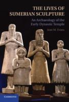 The Lives of Sumerian Sculpture