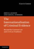 The Internationalisation of Criminal Evidence