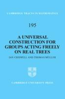 A Universal Construction for Groups Acting Freely on Real Trees