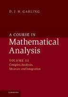 A Course in Mathematical Analysis. Volume 3