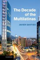 The Decade of the Multilatinas