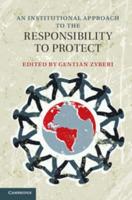 An Institutional Approach to the Responsibility to Protect