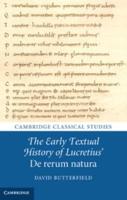 The Early Textual History of Lucretius' De Rerum Natura