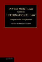 Investment Law Within International Law