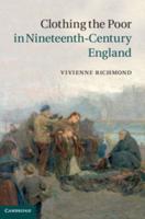 Clothing the Poor in Nineteenth-Century England