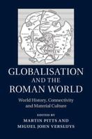 Globalisation and the Roman World