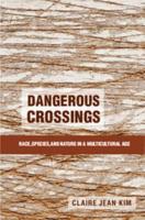 Dangerous Crossings