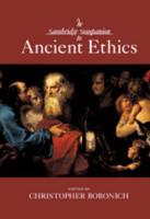 The Cambridge Companion to Ancient Ethics