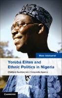 Yorùbá Elites and Ethnic Politics in Nigeria