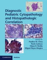 Diagnostic Pediatric Cytopathology and Histopathologic Correlation With Static Online Resource