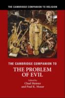 The Cambridge Companion to the Problem of Evil