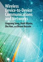 Wireless Device-to-Device Communications and Networks