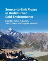 Source-to-Sink Fluxes in Undisturbed Cold Environments