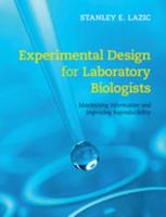 Experimental Design for Laboratory Biologists