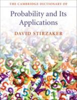 The Cambridge Dictionary of Probability and Its Applications