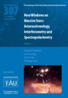 New Windows on Massive Stars, Asteroseismology, Interferometry and Spectropolarimetry