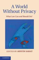 A World Without Privacy