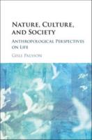 Nature, Culture and Society